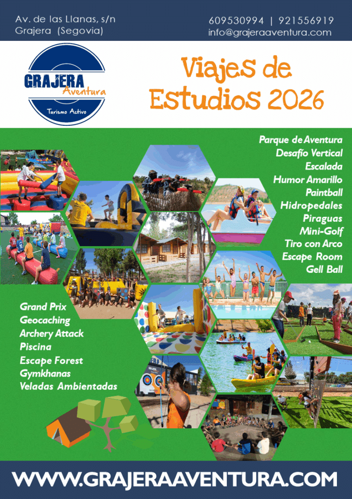 VIAJES DE ESTUDIOS GRAJERA AVENTURA 2026